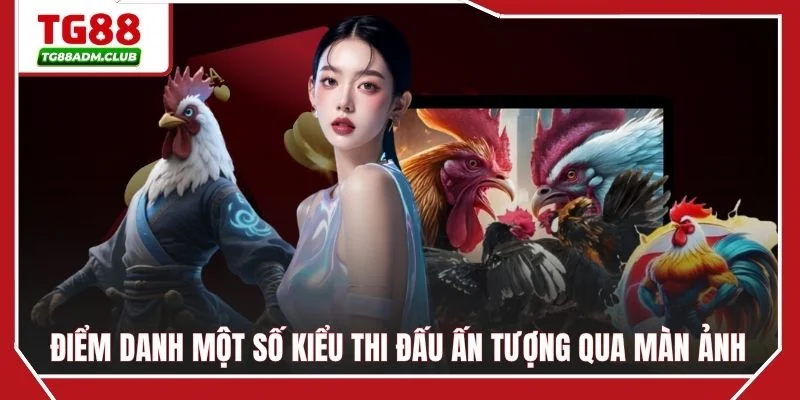 Điểm danh một số kiểu thi đấu ấn tượng qua màn ảnh